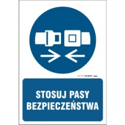 Stosuj pasy bezpieczeństwa - Znak BHP